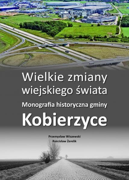 Monografia Gminy Kobierzyce dofinansowana z Unii Europejskiej 