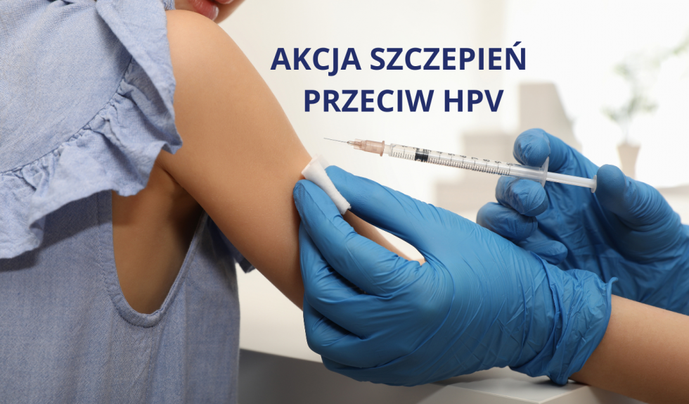 Bezpatne szczepienia przeciw HPV. Wybierz termin i zapisz swoje dziecko na szczepienie